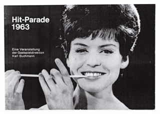 Die HIT-PARADE 1963 veranstaltete die Gastspieldirektion <b>Karl Buchmann</b>. - 1963_Das_1.Tournee-Programmheft