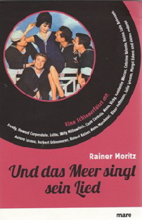 2004 Und das Meer singst ein Lied (Rainer Moritz)